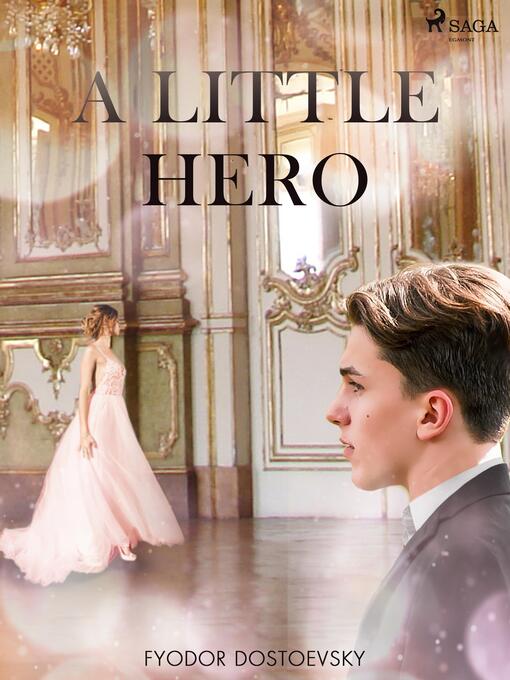 Title details for A Little Hero by Fyodor Dostoevsky - Wait list